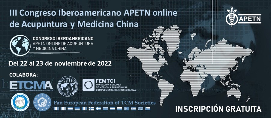El III Congreso Iberoamericano APETN online de Acupuntura y Medicina China tendrá lugar el 22 y 23 de noviembre de 2022